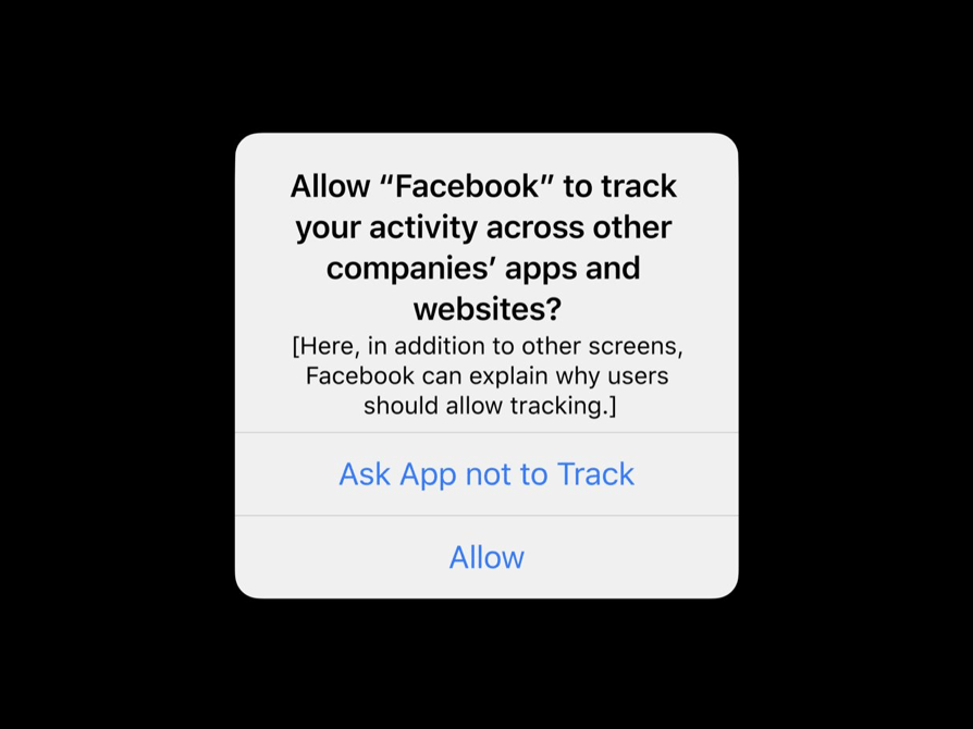 Apple'ın iOS işletim sisteminde gelecek yeni mahremiyet uyarısının örneği. Facebook üzerinden verilen örnek uygulamanın sizi diğer uygulama ve sitelerde takip etmek istediğini söylüyor.