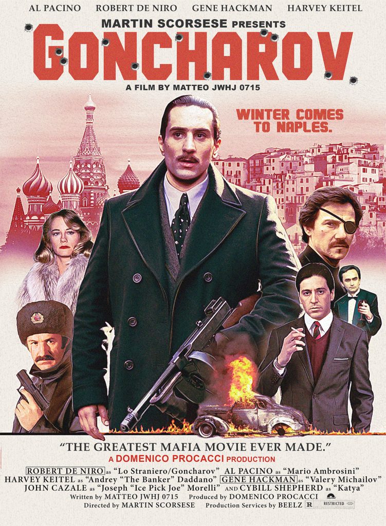 Tumblr kullanıcısının Goncharov filmi için tasarladığı afiş. 1970'ler tarzındaki afişte arka planda Rusya ve İtalya manzaraları, önde oyuncular, onların önünde de yanan bir araba var. 