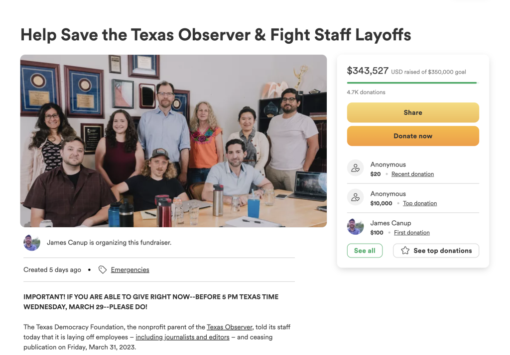 Texas Observer dergisinin hayatta kalmasını sağlayan bağış kampanyası sayfasının ekran görüntüsü. Ekran görüntüsü alındığında 4700 kişiden 343 bin dolar toplanmıştı.